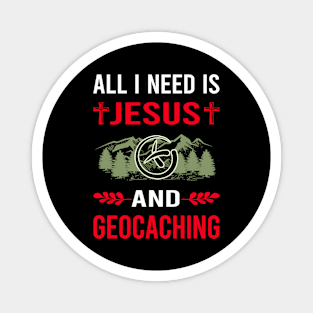 I Need Jesus And Geocaching Geocache Geocacher Magnet